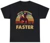 Six Million Dollar Man Vintage T-Shirt, Movies Quote Unisex Tshirt Black