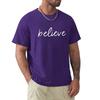 Believe T-Shirt Tees Custom T Shirt Anime Figures Aesthetic Clothing Mens Cotton T Shirts