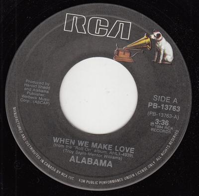 Disque 7 pouces ALABAMA - When We Make Love PB13763 RCA 1984 Canada Folk Occasion