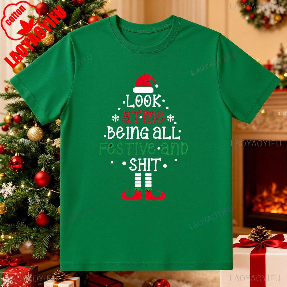 Look At Me Being All Festive and Funny Christmas Xmas Tree Unisex Allmatch Popular Street Fashion Regular Short Sleeve T Shirt