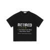 Schwarzes T-Shirt mit Aufdruck der Definition von 'Retired' für Freizeitkleidung und Rentenfeier