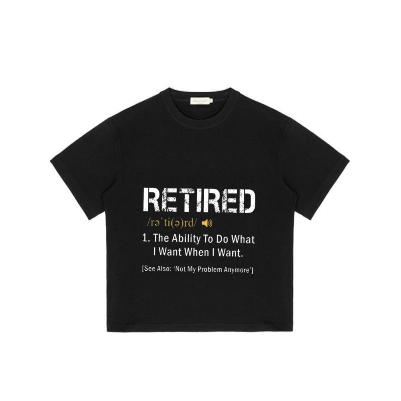Black T Shirt with Retired Definition Print for Casual Wear and Retirement Celebration