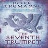 The Seventh Trumpet Sister Fidelma Mysteries Book 23 by Peter Tremayne Paperback Book 9780755377510