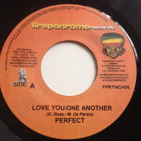

7inch Record PERFECT / JUGLIA - Love You/One Another / Terra Brucia FPR7INCH06 Fireponrome Rec 2006 Italy Reggae, Ska & Dub Used