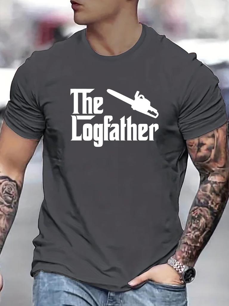 The Logfather Chainsaw Unisexs Crew Neck T Shirt Lumberjack Humor Print Short Sleeve Casual Cotton Work Streetwear Daily Tee