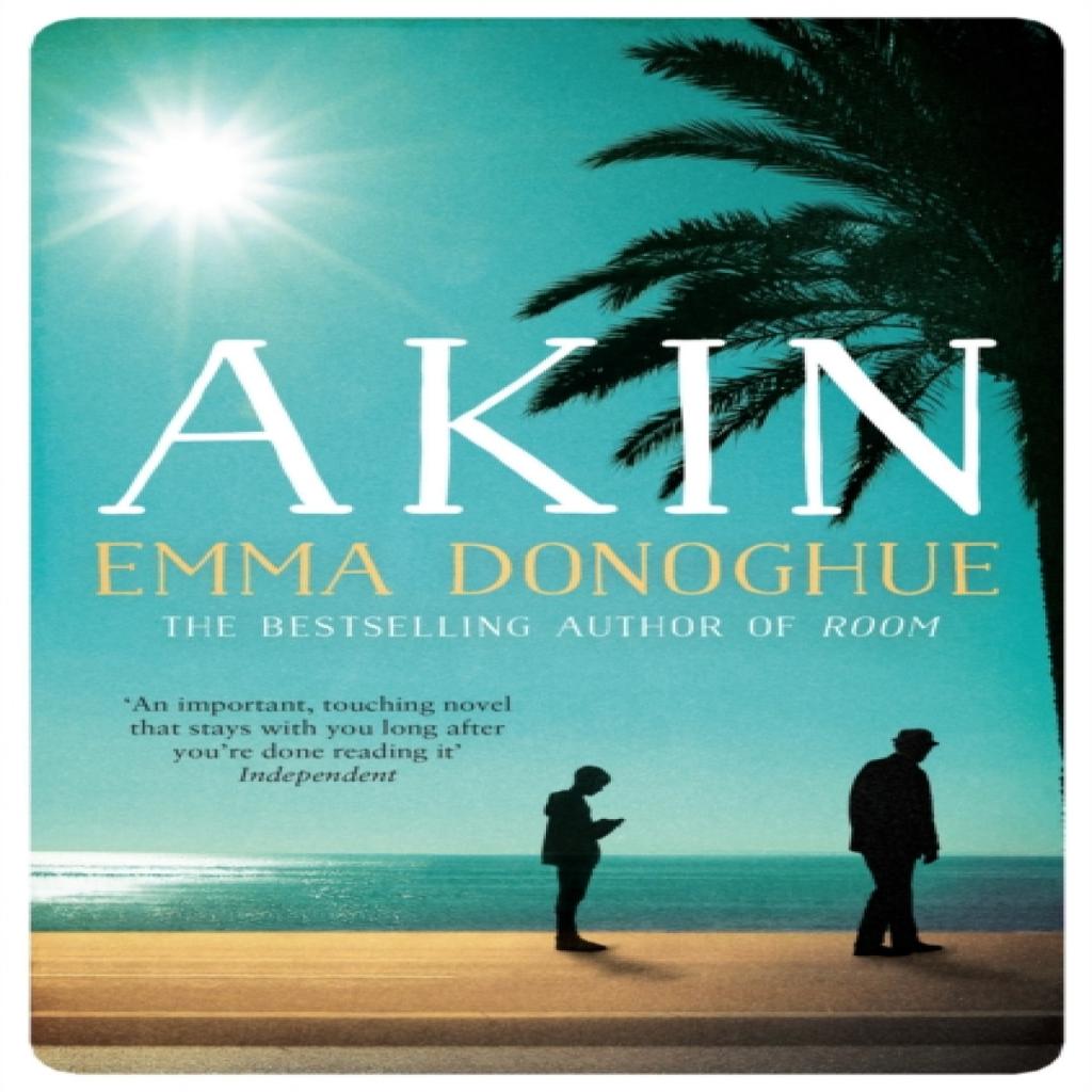 Akin by Emma Donoghue Paperback Book 9781529019988