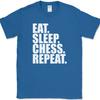 Eat Sleep Chess Repeat T-Shirt Funny Player Strategy Humor Gift Text Tee 5