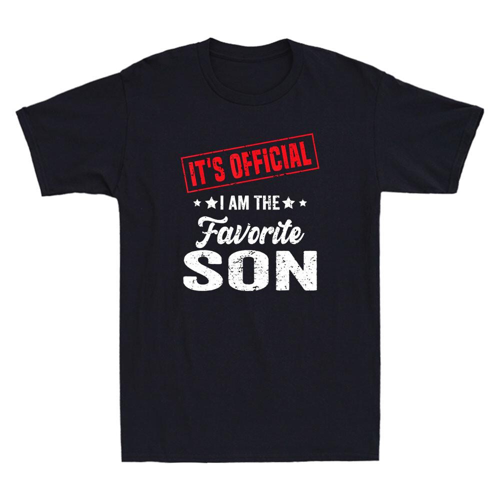 It's Official I'm The Favorite Son Funny Quote Jokes Gifts Vintage Men's T-Shirt