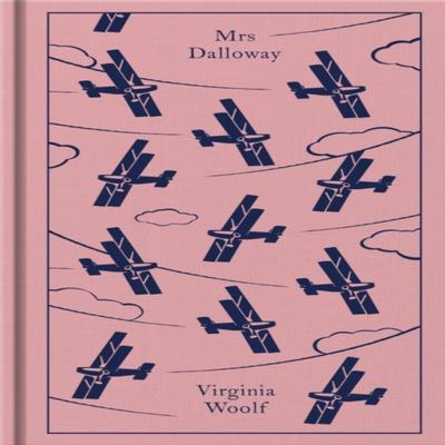 Mrs Dalloway by Virginia Woolf Hardback Book 9780241468647