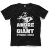 Andre The Giant - The 8th Wonder Men's and Women's T-shirts