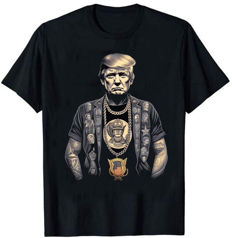 TRUMP Gangster Tattooed Fun T-Shirts Size S-5XL Unisex T-Shirt XL