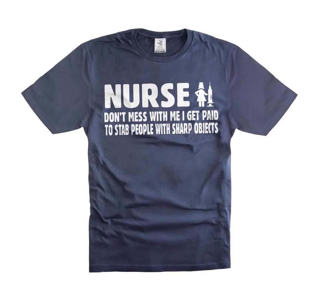 Funny Nurse Shirt Humorous Saying Tee Great Gifts for Nurses christmas gifts