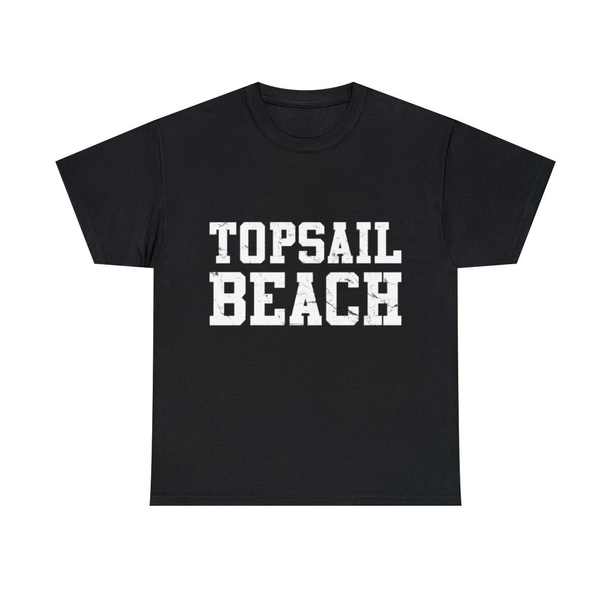 Topsail Beach NC Graphic Tee Shirt, S-5XL M