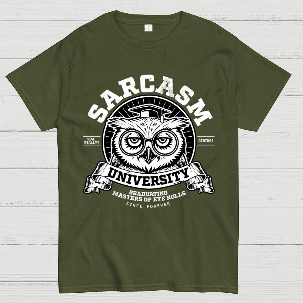 Sarcasm University Unisex 100% Cotton Summer Casual Cool Loose T-Shirt