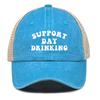 “Support Day Drinking” Print Mesh Cap Unisex Adjustable Trucker Hat Gorra Hombre Washed Retro Unisex Snapback Baseball Hat