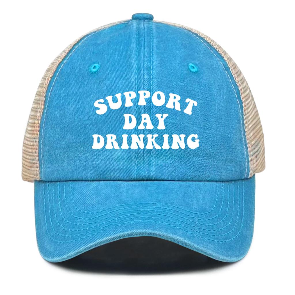 “Support Day Drinking” Print Mesh Cap Unisex Adjustable Trucker Hat Gorra Hombre Washed Retro Unisex Snapback Baseball Hat