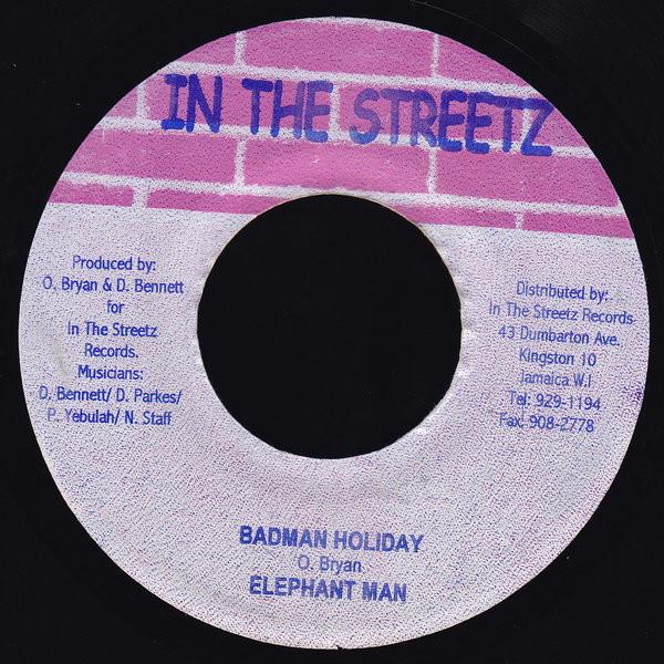 7inch Record ELEPHANT MAN - Badman Holiday NONE In The Streetz  2003 Jamaica Reggae, Ska & Dub Used
