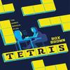 Tetris by Box Brown Paperback Book 9781910593226