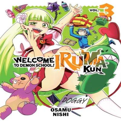 Welcome To Demon School Irumakun 3 by Osamu Nishi Paperback Book 9781647292539
