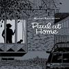 Paul At Home by Michel Rabagliati Paperback Book 9781770464148