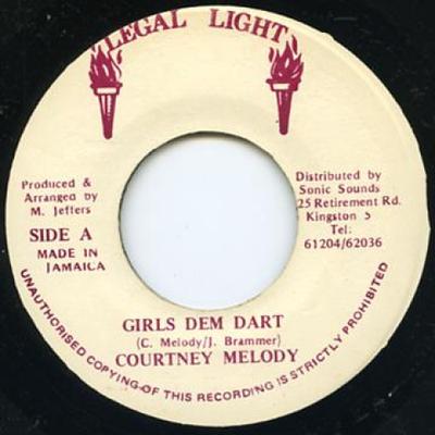 7inch Record COURTNEY MELODY  Girls Dem Dart  Version None Legal Light 1988 Jamaica Reggae Ska  Dub Used