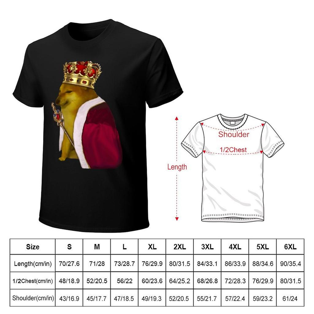 Cheems King T-Shirt Plus Size Tops Customs New Edition Workout Shirts For Men