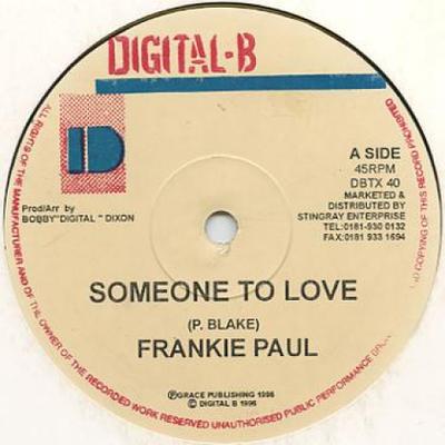 12-tums skiva FRANKIE PAUL - Someone To Love / Can't Live Withou DBTX40 Digital B 1996 Jamaica Reggae, Ska & Dub