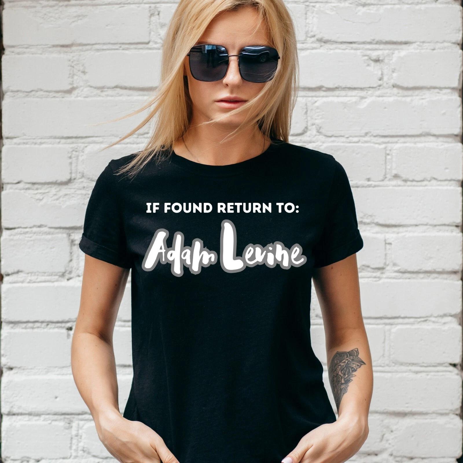 IF FOUND RETURN TO ADAM LEVINE T-Shirt, MAROON 5, TOUR, Unisex or Lady Fit S