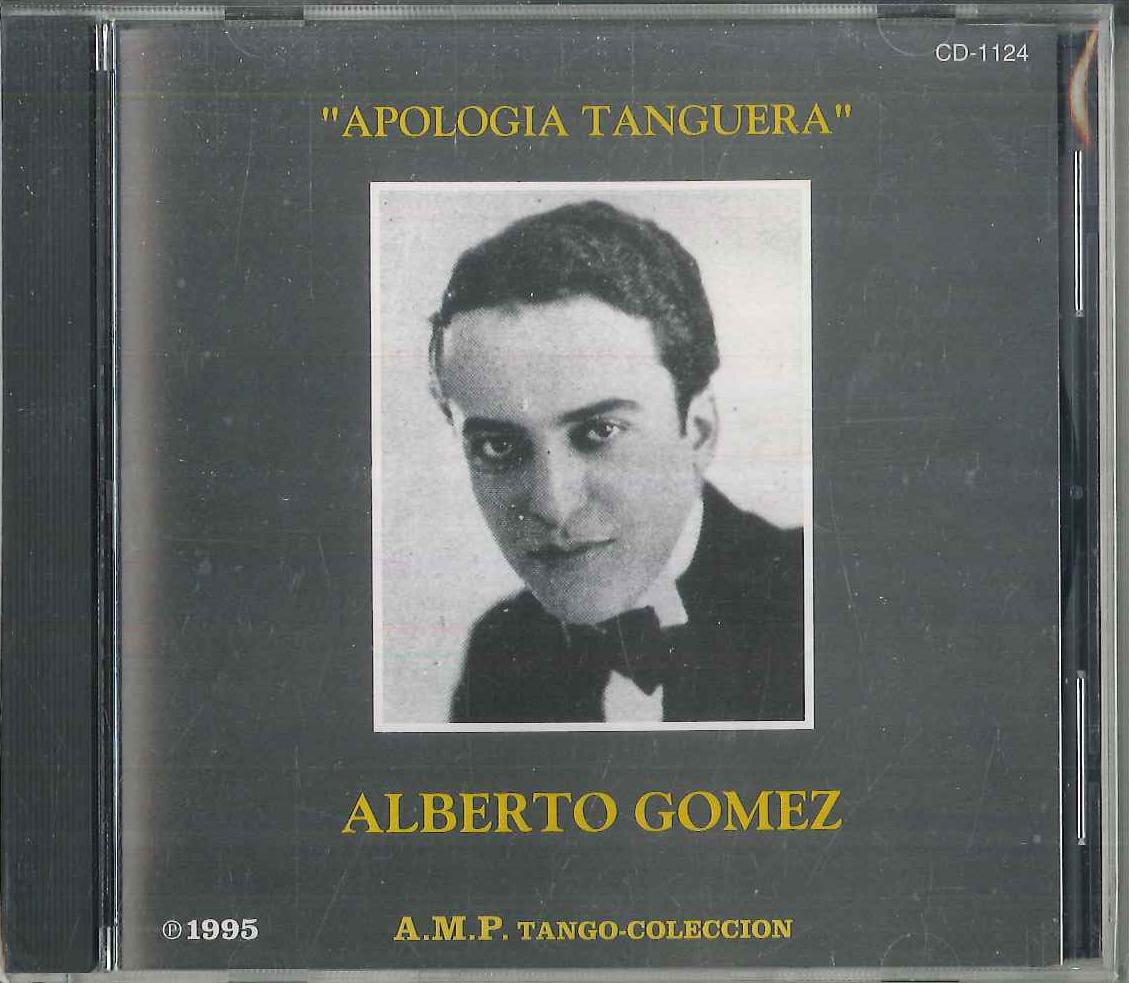 

CD ALBERTO GOMEZ - Alberto Gomez / Amp Tango Coleccion CD1124 AMP Japan Latin Used