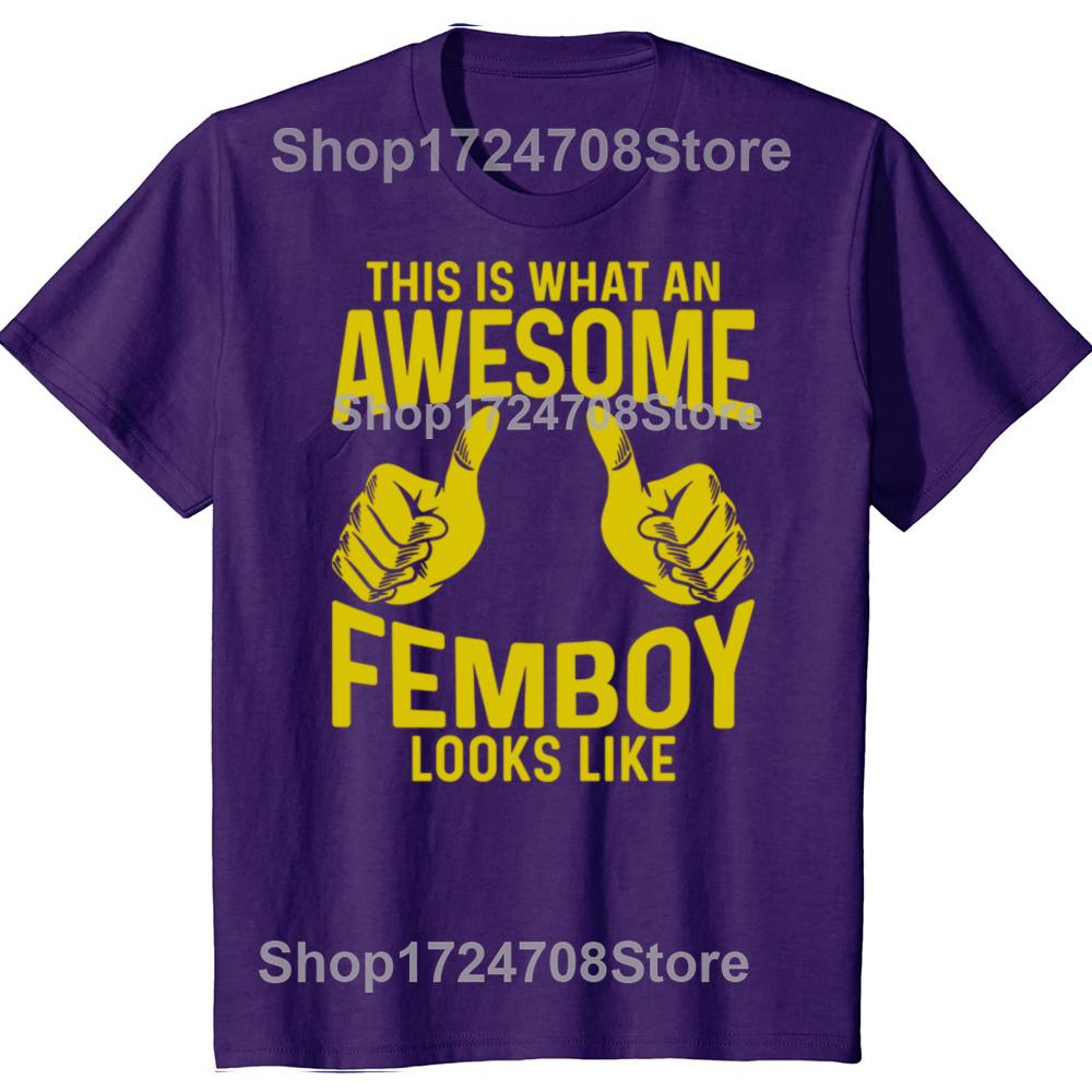 Lustig So Sieht Ein Toller Femboy Aus Geschenk T-Shirts Herren Mode Lässiges T-Shirt 100% Baumwolle Locker Übergröße T-Shirt
