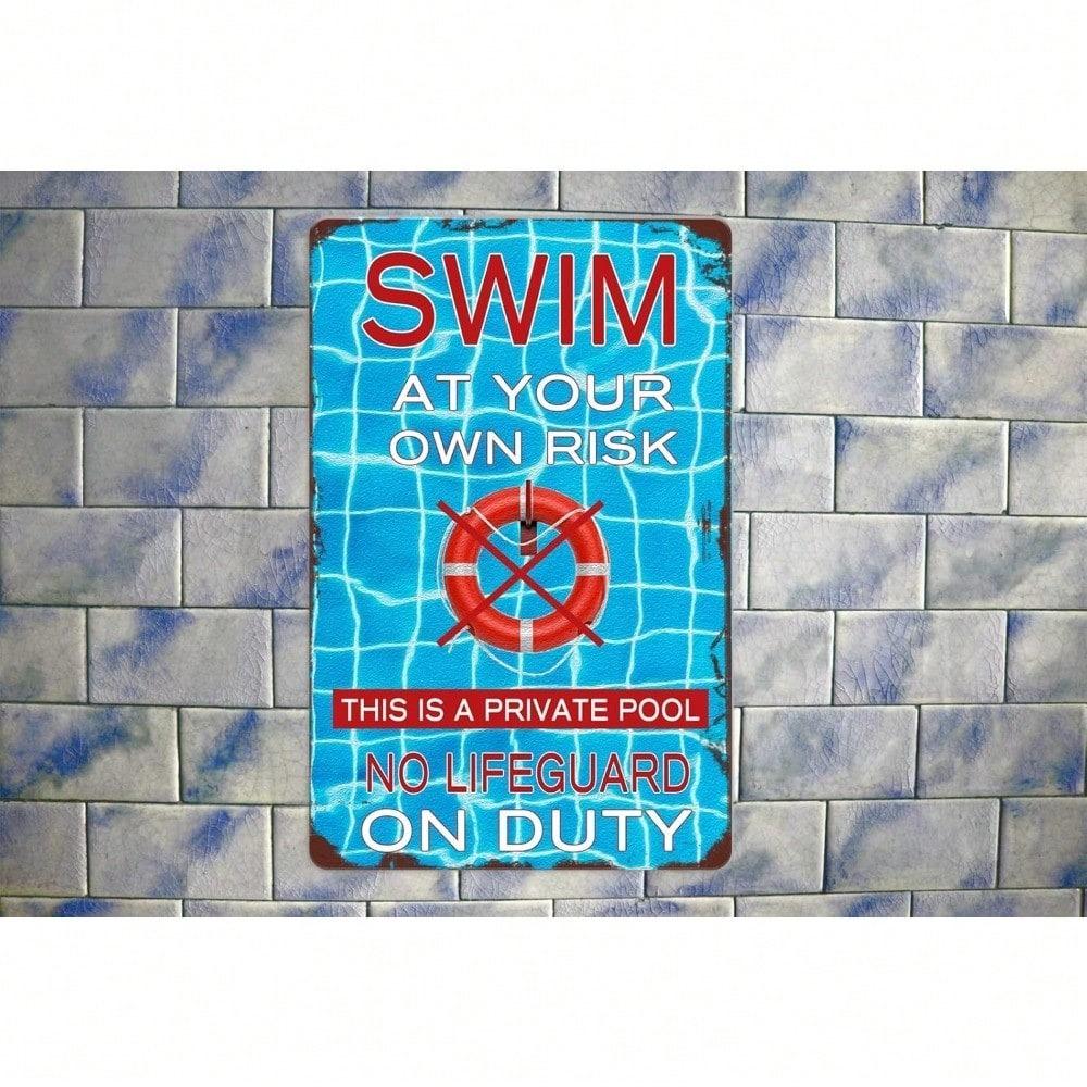Warning Swimming Pool Swim At Your Own Risk, Retro Metal Tin Sign for Wall Garage