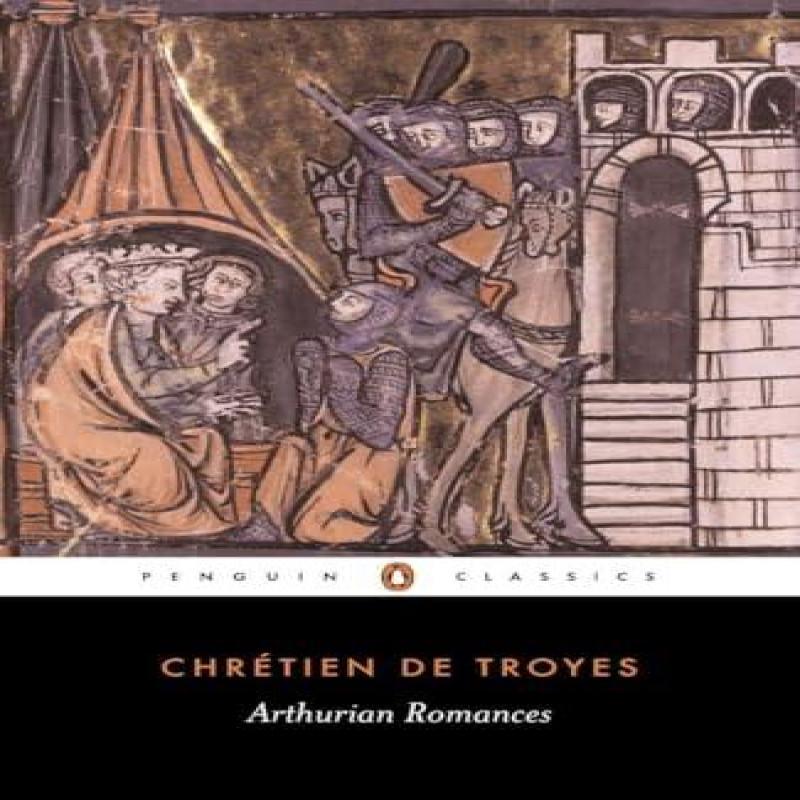 Arthurian Romances by Chretien de Troyes Paperback Book 9780140445213
