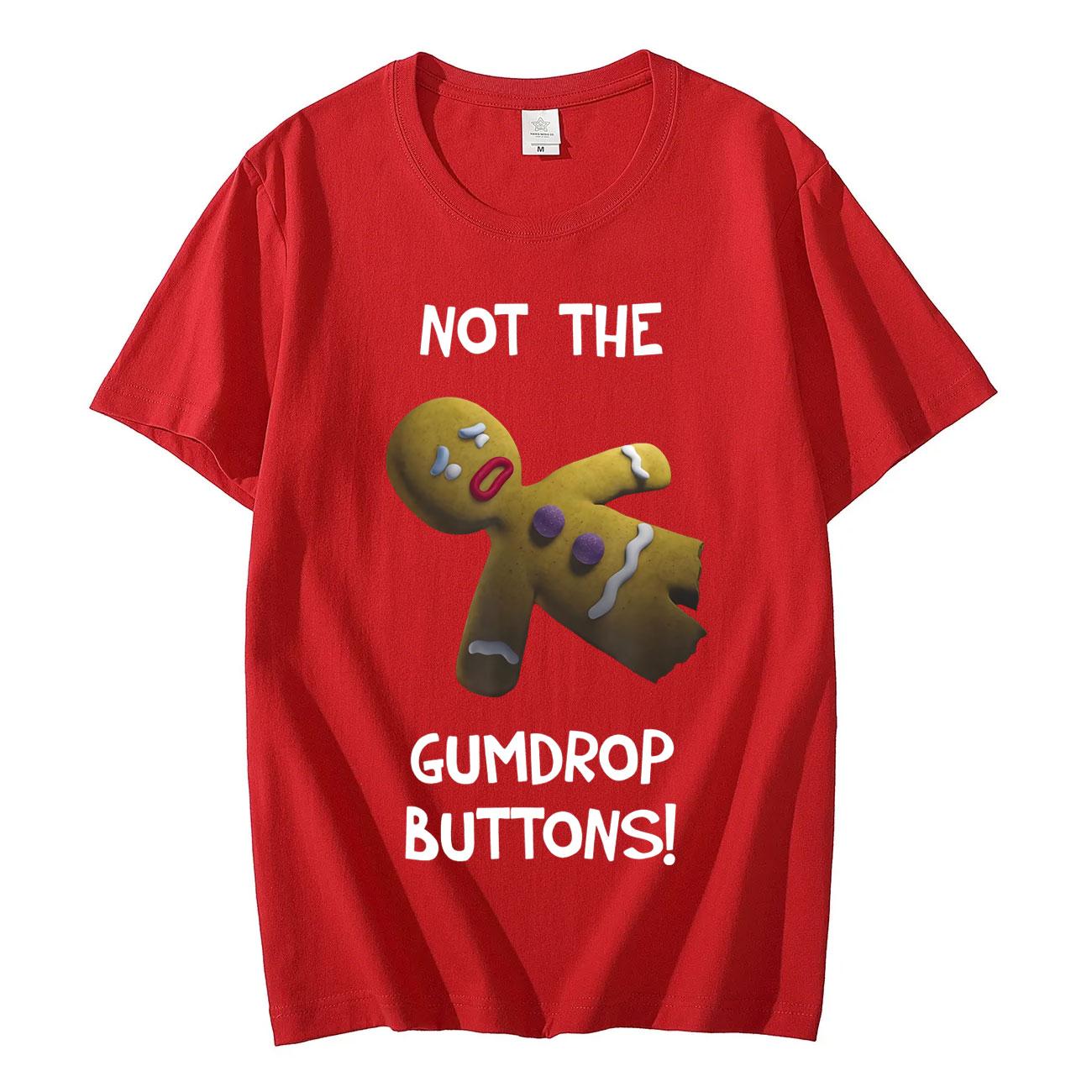 Shrek Gingerbread Unisex Not The Gumdrop Buttons Funny Meme Tshirt Fashion Cartoon Short Sleeve Tshirts Unisex Oversized T Shirt 4XL
