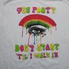 Nuova Kesha La Festa Non Inizia Finché Non Entro Bianca S-5XL FF081 Maglietta Unisex