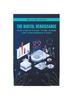 The The Digital Renaissance : Navigating the Age of Information Book