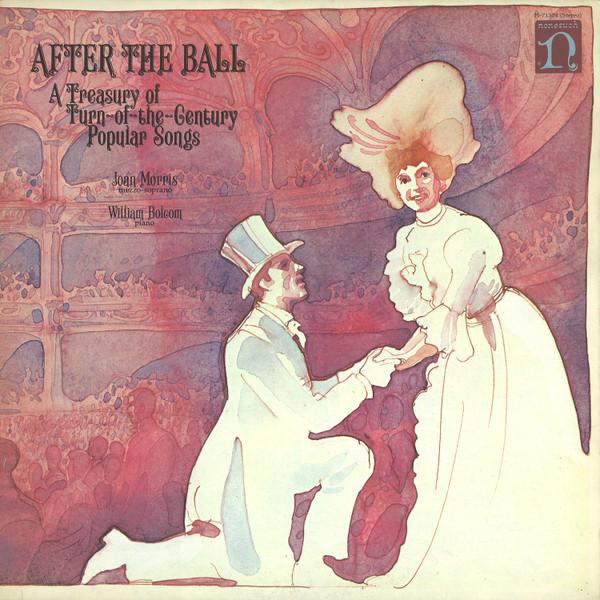 LP Record JOAN MORRIS, WILLIAM BOLCOM - After The Ball (A Treasury Of Turn- H71304 NONESUCH 1974 US Obi Pop Used