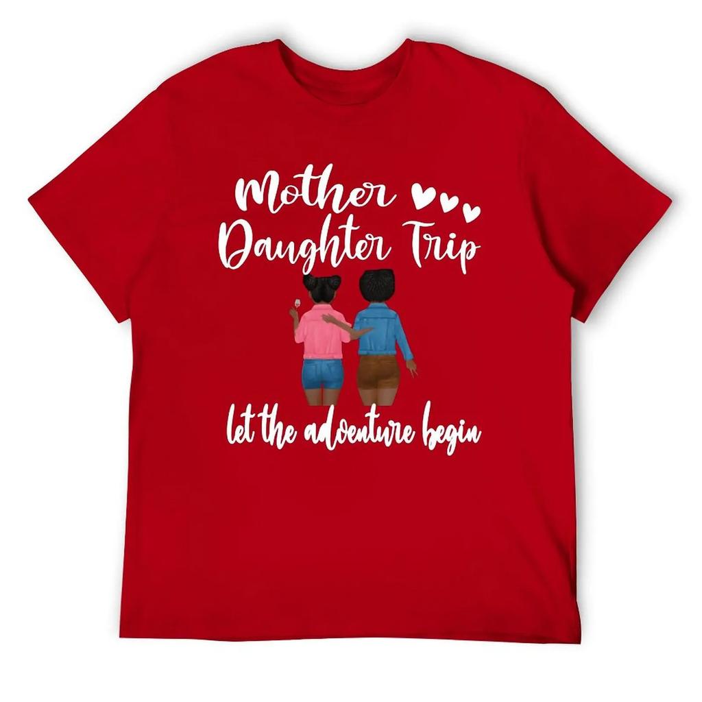 Crewneck Mother's Day Black Daughter Trip Vacation Travel Vacay T-shirt Sport Tees Top Quality Funny Novelty Leisure USA Size