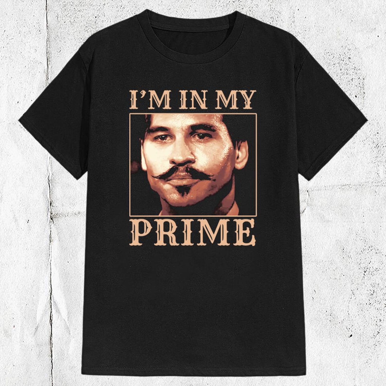 I m In My Prime Tombstone Doc Holiday T shirt, Doc Holiday T shirt M