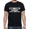 Don't Steal Government Hates Competition Funny T-shirt Tee