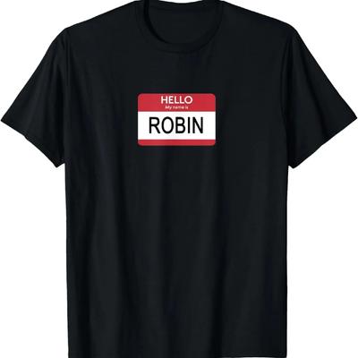 Hallo Mein Name Ist Robin Namensschild T-Shirt