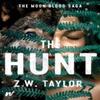 The Hunt by Z.W. Taylor Paperback Book 9781998854240