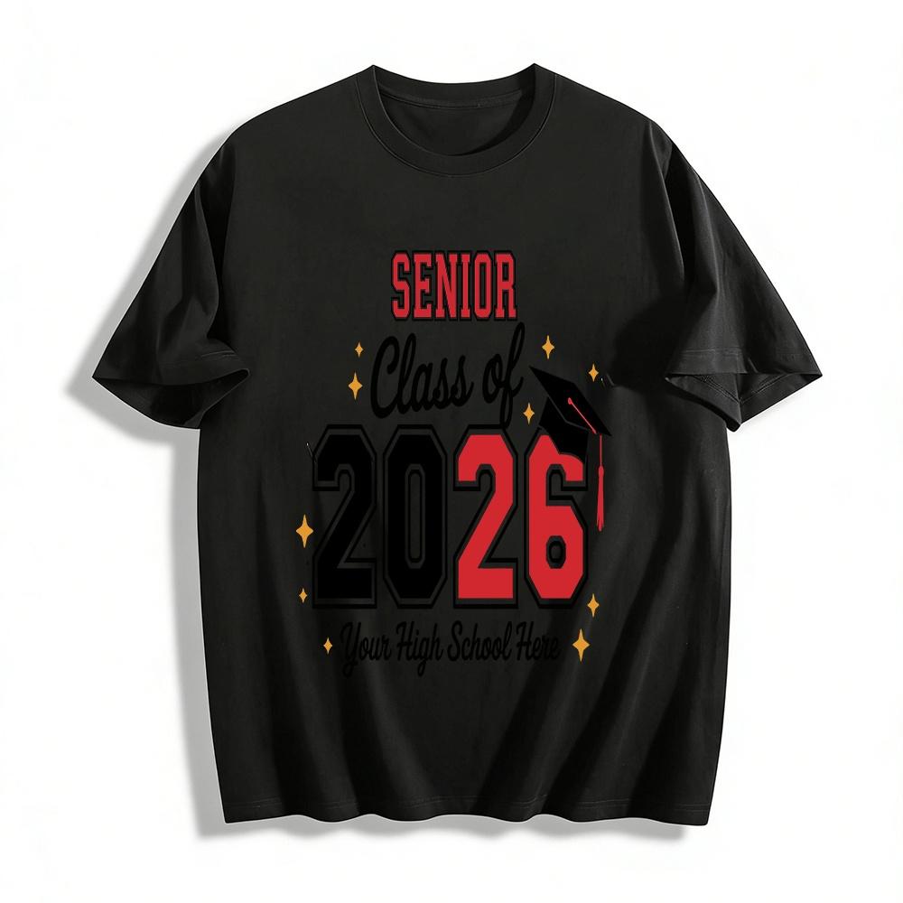 

Senior Class of 2026 Custom High School Graduation Graphic Tee Pure cotton T-shirt XXS