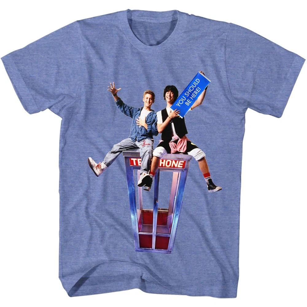 Bill And Ted Should Be Here TShirt S
