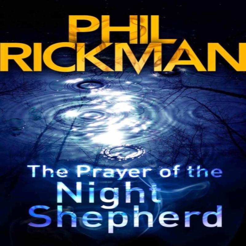 The Prayer of the Night Shepherd by Phil Rickman Paperback Book 9780857890146