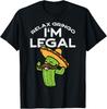 Relax Gringo Im Legal Funny Cinco De Mayo Mexican Immigrant  Unisex T-Shirt