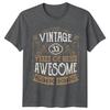 Vintage 35 Years Of Being Awesome Unisexs T Shirt 35th Birthday Gift