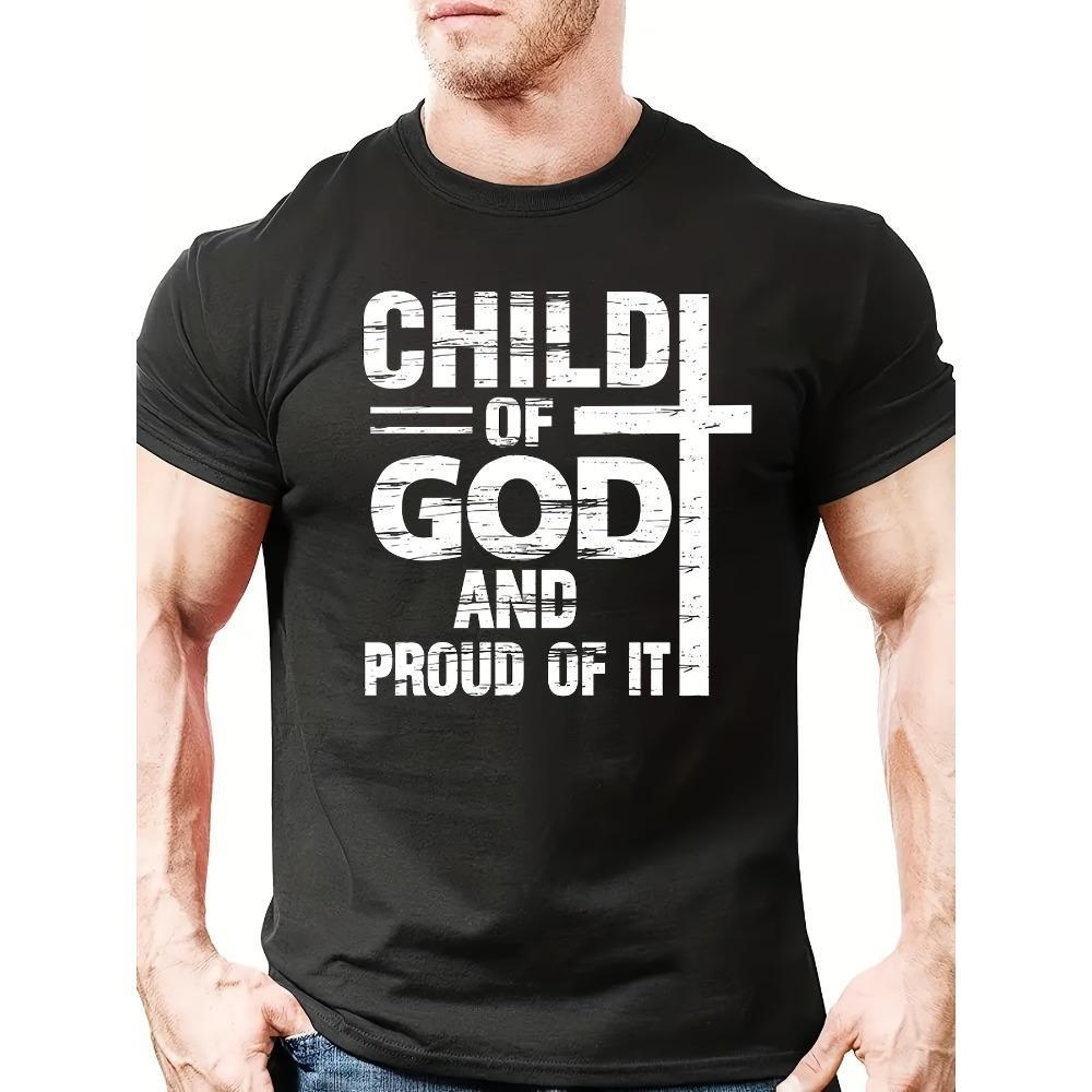 

European Sizes _CHILD OF GOD AND PROUD OF IT_ Pattern Print Men s Comfy T-shirt, Graphic Tee Men s Summer Outdoor Clothes, Men s Clothing Tops For Men XXXXXL чорний