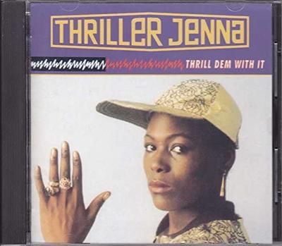 CD THRILLER JENNA - Thrill Dem With It Japan ObiMusic Others Used