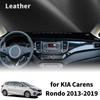For KIA Carens 2013- Rondo Rondo7 High Quality Dashboard Cover Dashmat Sunshade Anti‑UV Protector Dash Mat Pad Accessories