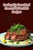 The Beefing Up Your Meal Game : 91 Main Dish Recipes Book